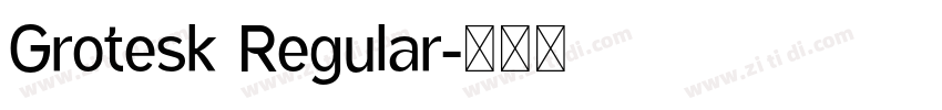 Grotesk Regular字体转换